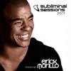 About Subliminal Sessions 2017 (Mixed by Erick Morillo) Full Continuous Mix, Pt. 2 Song