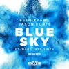 Blue Sky Reez Extended Remix