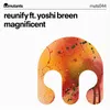 Magnificent Extended Mix