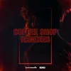 Coffee Shop Diego Miranda &amp; B Jones Remix