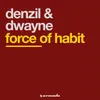Force Of Habit Lambert &amp; Dimech Ma-hu-ssive Mix