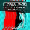 Gone My Way BRKLYN Extended Remix