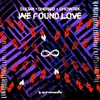 About We Found Love Song