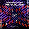 We Found Love Extended Mix