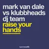 Raise Your Hands Full Club Mix