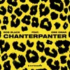 About Chanterpanter Song