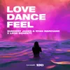 About Love, Dance And Feel Song