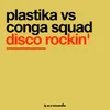 Disco Rockin' Plastika Remix