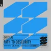 Path To Obscurity Extended Mix