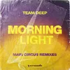 Morninglight Main Circus Extended Remix