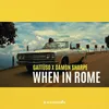 About When In Rome Song