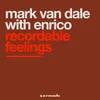 Recordable Feelings Mark Van Dale With Enrico Remix