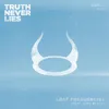 Truth Never Lies Maxim Lany Extended Remix