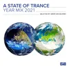A State Of Trance Year Mix 2021 Outro - Power Of The Present