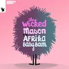 The Wicked Extended Mix