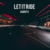 About Let It Ride Song