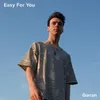 About Easy for You Song