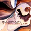 About You Were Looking At Me Song