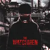 About The Watchmen Song