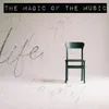The Magic of the Music