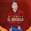 About Mi Amigo El Orgullo Song