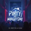 About Party De Marquesina Song
