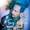 About Teri yaad Song