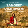 About Sangeet Vimuktam Song