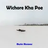 Wichore Kha Poe