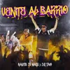 About Venite Al Barrio Song