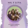 About Sol y Luna Song