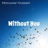 About Without You Song