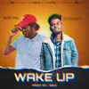 About Wake Up Song