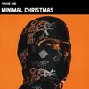 About Minimal Christmas Song