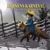 About Barnens Karneval: Räven Song