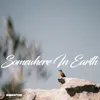 About Somewhere In Earth Song