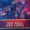 About Red Bull Red Label Song