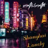 About Shanghai Lonely Song