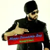 About Happy Friendship Day Song