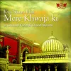 Moinuddin Khwaja Moape Kirpa Karo