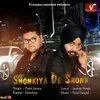 About Shonkiya De Shonk Song