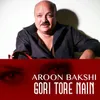 About Gori Tore Nain Song