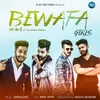 About Tu Hai Bewafa Song