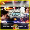About Freedom Party Song
