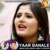About Yaar Banale Song