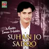 Suhan Jo Sadqo