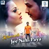 About Ji Nahi Paya Jeena Tha Jahan Song