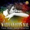 Wada Akhian Nal