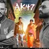 About AK 47 Song