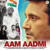 Leader vs Aam Aadmi